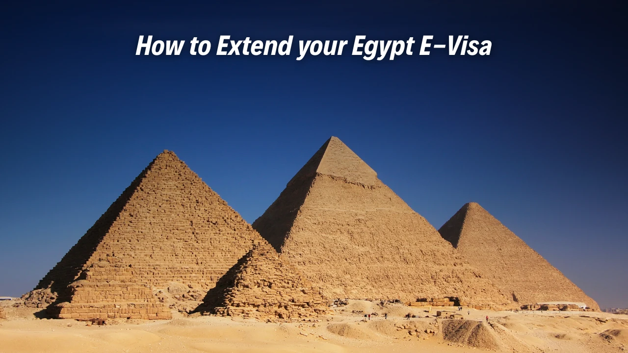 How to Extend Your Egypt e-Visa